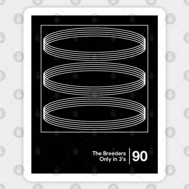 The Breeders / Minimalist Graphic Artwork Design Sticker by saudade